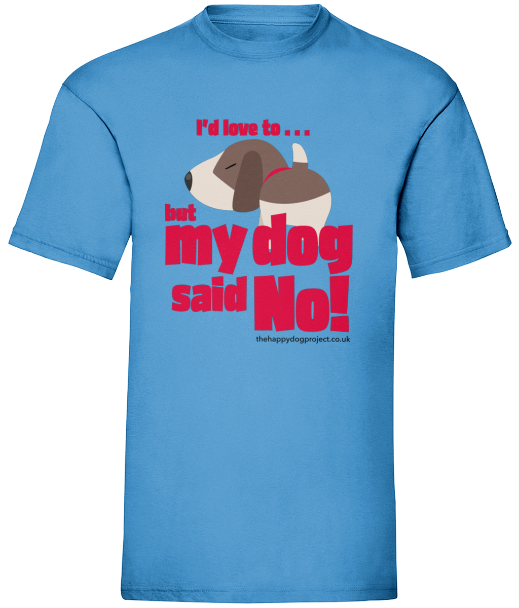 My dog said no - cute dog red