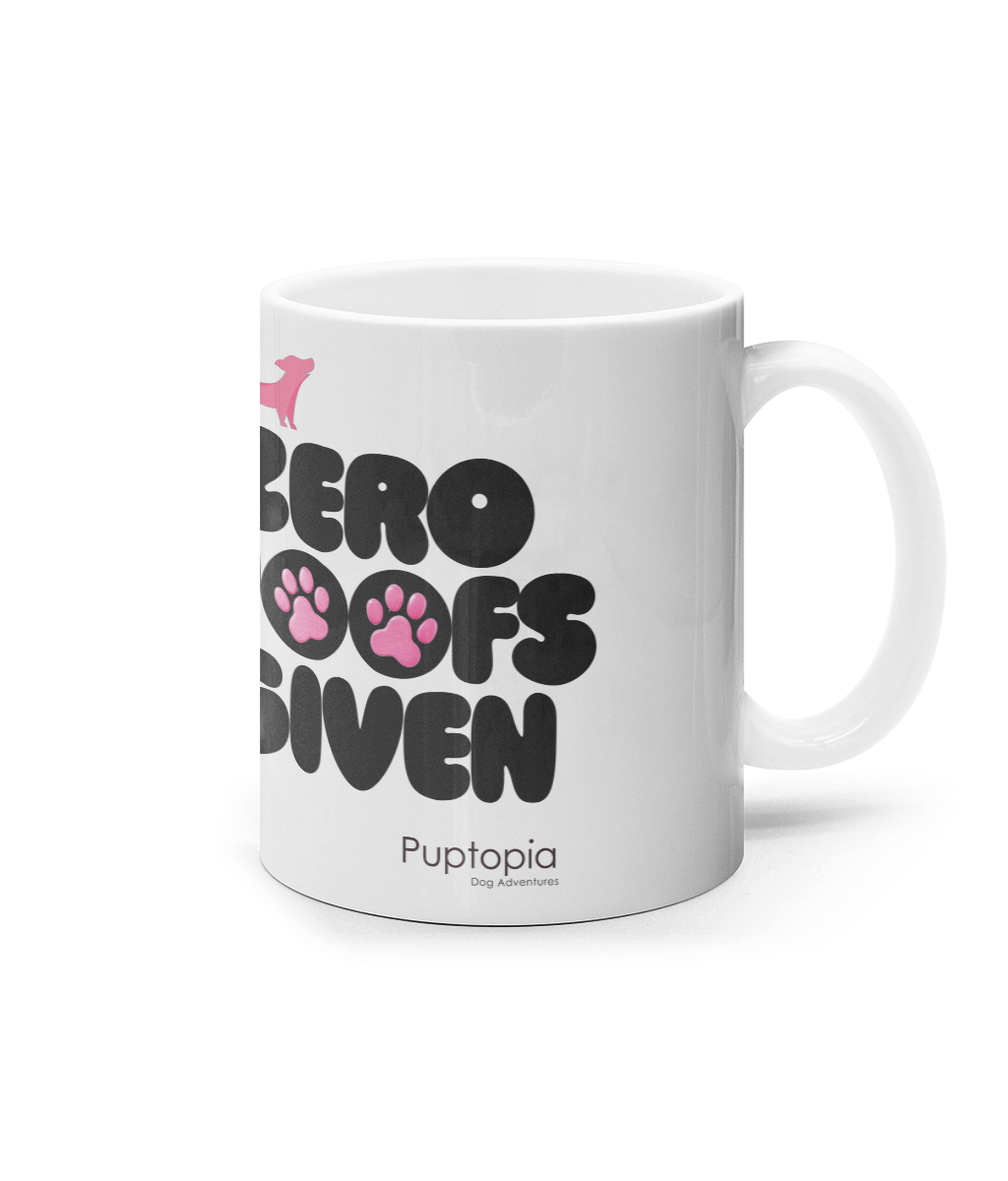 Puptopia Zero Woofs Given mug