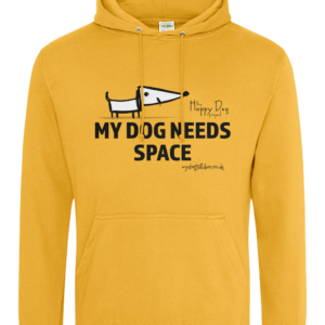 The Original My Dog Needs Space Unisex Hoodie