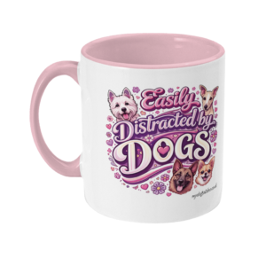 easily distracted by dogs pretty two toned Mug